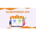 Revolutionizing E-Commerce: Unleashing the Power of AliExpress API